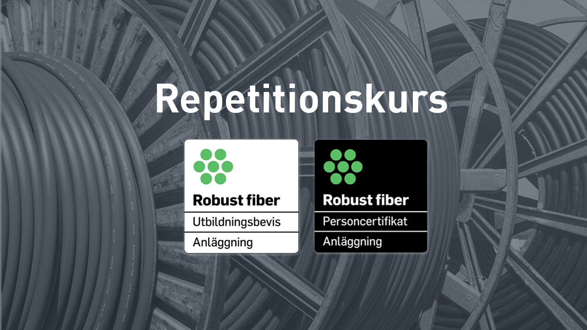 Robust Fiber repetitionskurs för fibertekniker